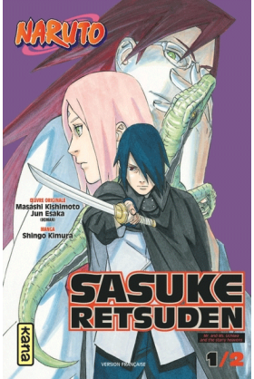 Naruto : Sasuke Retsuden...