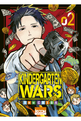 Kindergarten Wars Tome 02