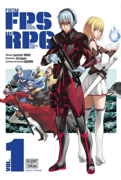 From FPS to RPG Tome 1 From FPS to RPG Tome 1