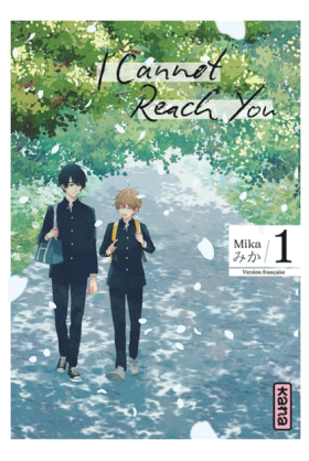 I Cannot Reach You Tome 1