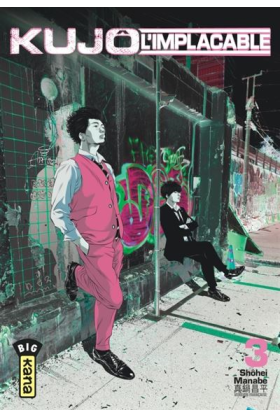 Kujo L'Implacable Tome 3