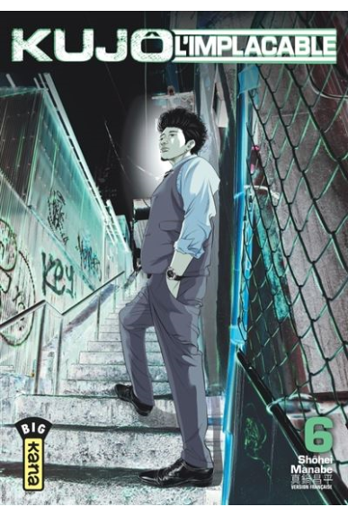 Kujo L'Implacable Tome 6 Kujo L'Implacable Tome 6