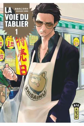 La voie du tablier Tome 1