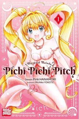 Pichi Pichi Pitch Tome 01