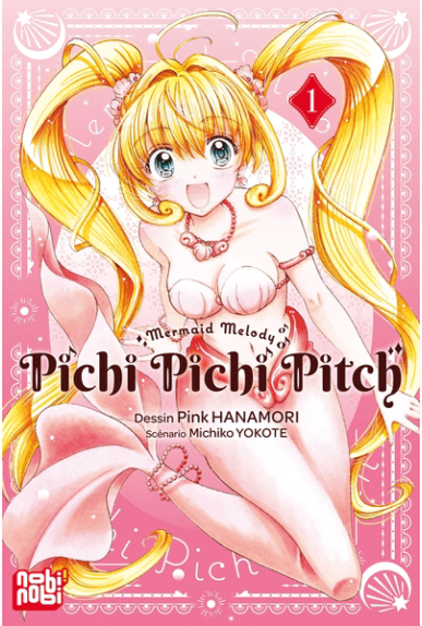 Pichi Pichi Pitch Tome 01