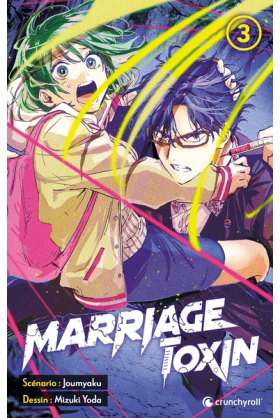 Marriage Toxin Tome 3