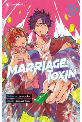 Marriage Toxin Tome 2