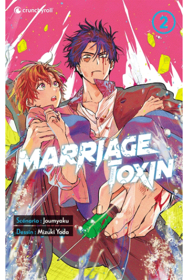 Marriage Toxin Tome 2