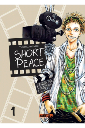 Short Peace Tome 1