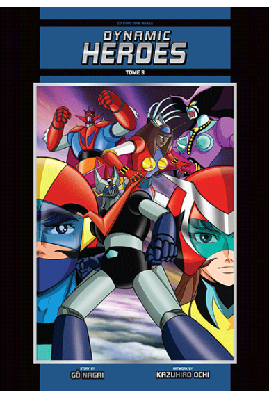 Dynamic Heroes Tome 3... Dynamic Heroes Tome 3...