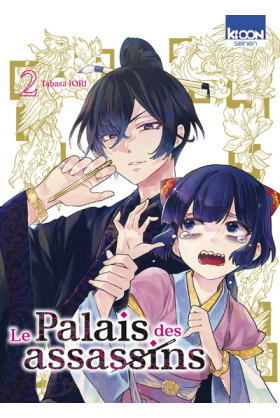Le Palais des Assassins Tome 2
