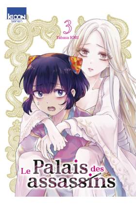 Le Palais des Assassins Tome 3