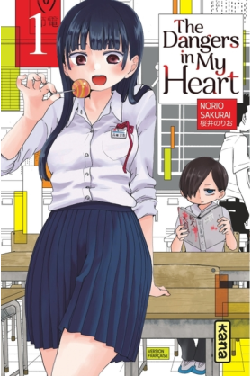The Dangers In My Heart Tome 1