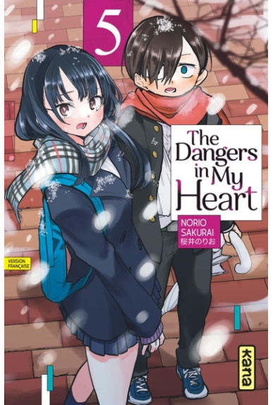 The Dangers In My Heart Tome 5 The Dangers In My Heart Tome 5