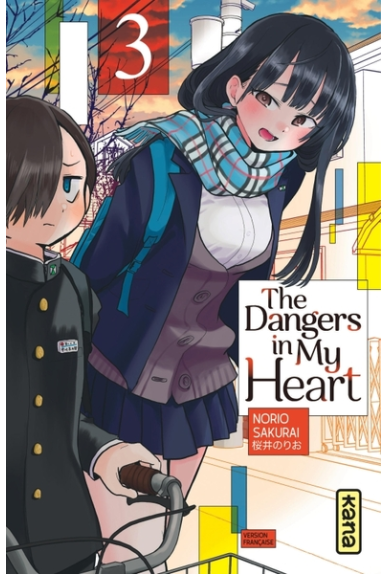 The Danger In My Heart Tome 3