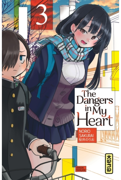The Dangers In My Heart Tome 3 The Dangers In My Heart Tome 3