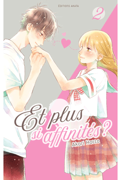 Et plus si affinités Tome 2 Et plus si affinités Tome 2