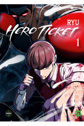 Hero Ticket Tome 1