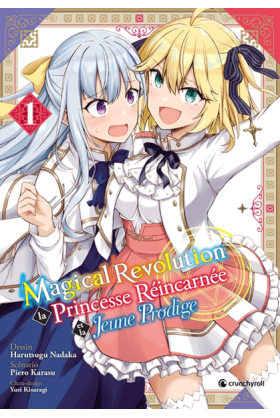 Magical Revolution Tome 1