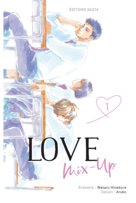 Love Mix-Up Tome 1
