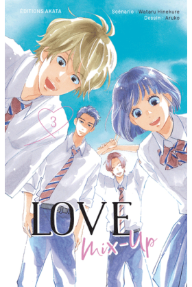 Love Mix-Up Tome 3