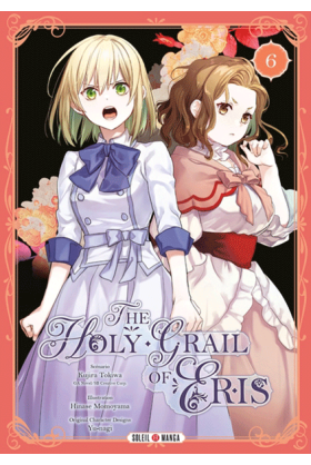 The Holy Grail Of Eris Tome 06