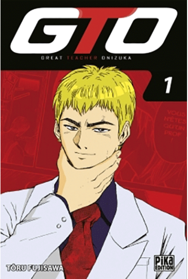 GTO Tome 1 GTO Tome 1