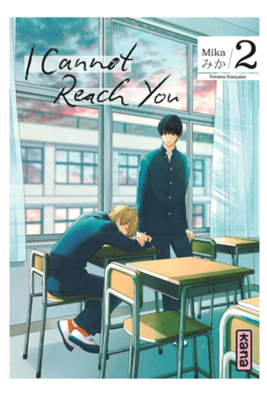 I Cannot Reach You Tome 2