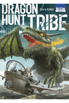 Dragon Hunt Tribe Tome 1