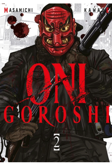 Oni Goroshi Tome 2 Oni Goroshi Tome 2