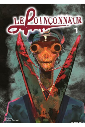 Le Poinçonneur Tome 1