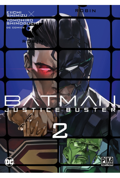 Batman Justice Buster Tome 2 Batman Justice Buster Tome 2