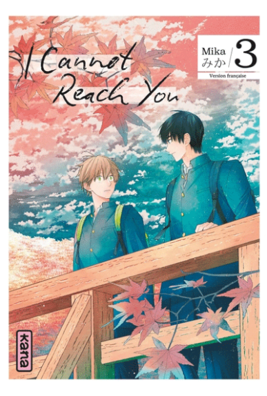 I Cannot Reach You Tome 3