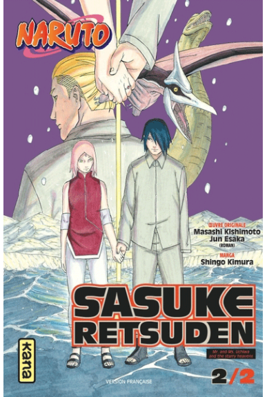 Naruto : Sasuke Retsuden...