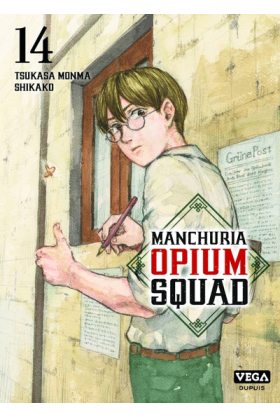 Manchuria Opium Squad Tome 14