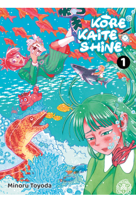Kore Kaite Shine Tome 1...