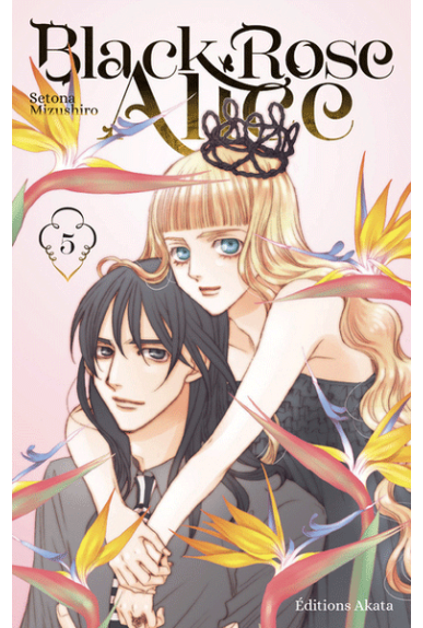Black Rose Alice Tome 5