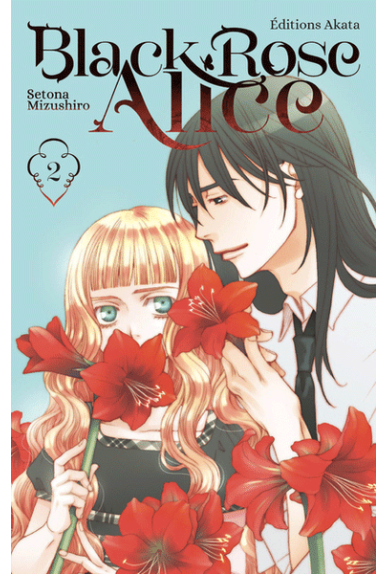 Black Rose Alice Tome 2 Black Rose Alice Tome 2