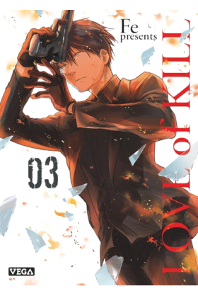 Love of kill Tome 3