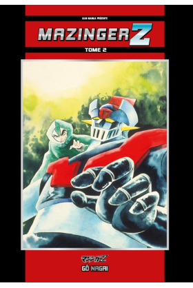 Mazinger Z Tome 2 - Isan Manga