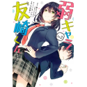 Tomozaki-kun est un loser Tome 2 - Pika Edition - Excalibur Manga