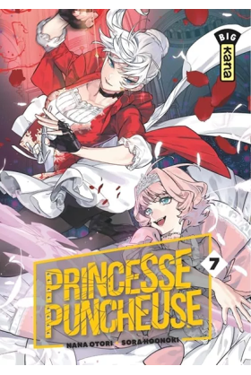 Princesse Puncheuse Tome 7