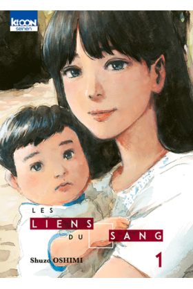 Les Liens Du Sang Tome 1