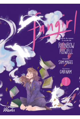 Fangirl Tome 1