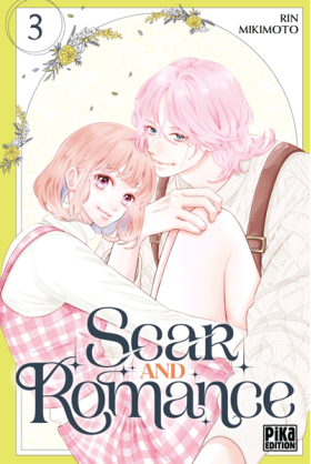 Scar And Romance Tome 3