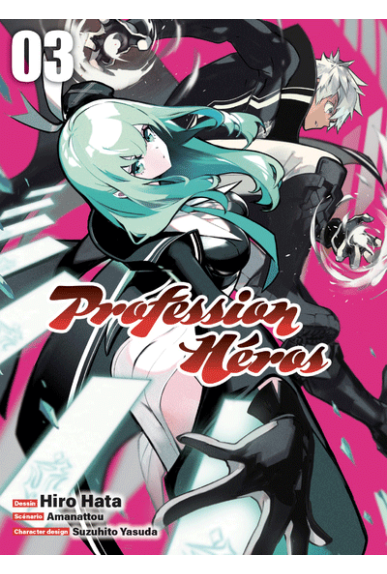 Profession Héros Tome 3 Profession Héros Tome 3