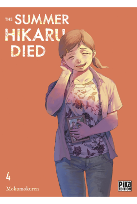 The summer Hikaru died Tome 4 Pika