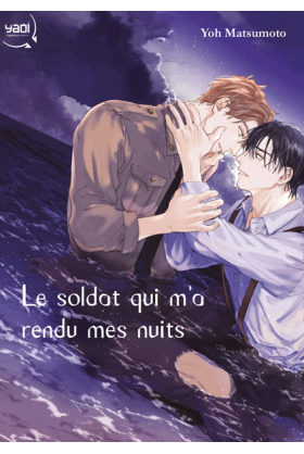 Soldat qui m'a rendu mes nuits