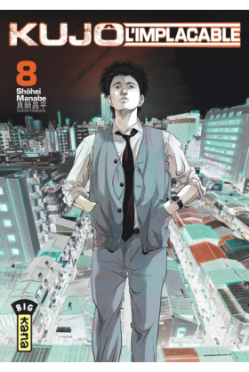 Kujo L'Implacable Tome 8