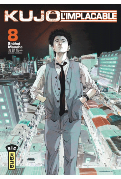 Kujo L'Implacable Tome 8